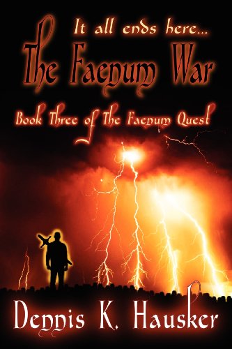 The Faenum War - Dennis K. Hausker - Książki - Melange Books, LLC - 9781612353661 - 26 kwietnia 2012