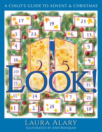 Look! - Laura Alary - Książki - Paraclete Press, Incorporated - 9781612618661 - 10 października 2017