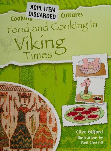 Cover for Clive Gifford · Food and cooking in Viking times (Bog) [1st edition] (2010)