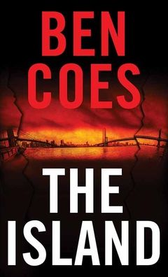 Cover for Ben Coes · The Island (Hardcover Book) (2022)