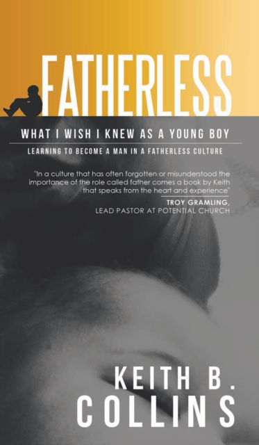 Cover for Keith Collins · Fatherless (Gebundenes Buch) (2021)