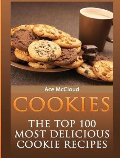 Cookies - Ace Mccloud - Książki - Pro Mastery Publishing - 9781640482661 - 15 marca 2017