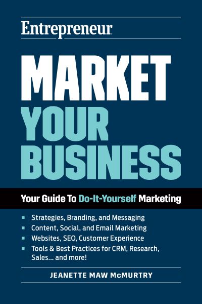 Cover for Jeanette Maw McMurtry · Market Your Business: Your Guide to Do-It-Yourself Marketing (Taschenbuch) (2024)