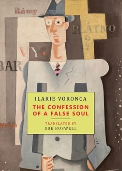 Cover for Ilarie Voronca · The Confession of a False Soul (Paperback Bog) (2021)