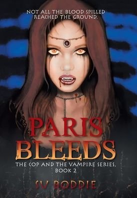 Cover for Su Boddie · Paris Bleeds (Hardcover Book) (2022)