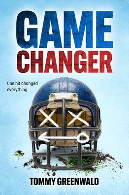 Cover for Tommy Greenwald · Game Changer (Hardcover Book) (2019)