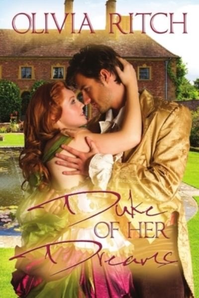 Cover for Olivia Ritch · Duke of her Dreams (Paperback Book) (2017)