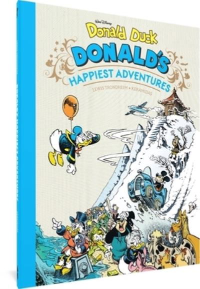 Walt Disney Donald Duck: Donald's Happiest Adventures - Lewis Trondheim - Livros - Fantagraphics Books - 9781683966661 - 21 de fevereiro de 2023