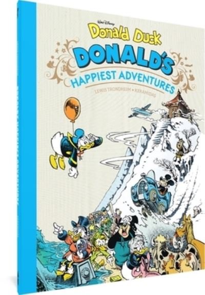 Cover for Lewis Trondheim · Walt Disney Donald Duck: Donald's Happiest Adventures (Gebundenes Buch) (2023)