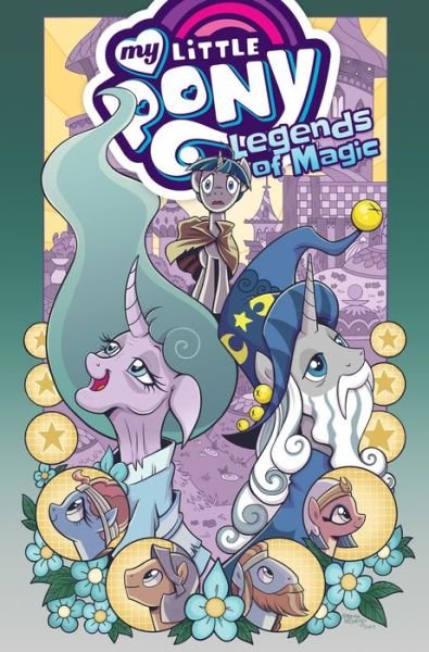Cover for Jeremy Whitley · My Little Pony: Legends of Magic Omnibus (Pocketbok) (2020)