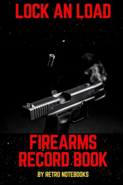 Cover for Retro Notebooks · Firearms Record Book (Paperback Book) (2019)