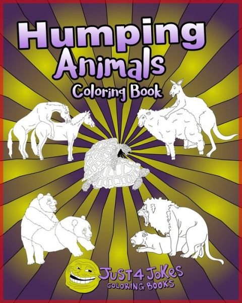 Cover for Just 4 Jokes Coloring Books · Humping Animals (Paperback Bog) (2019)
