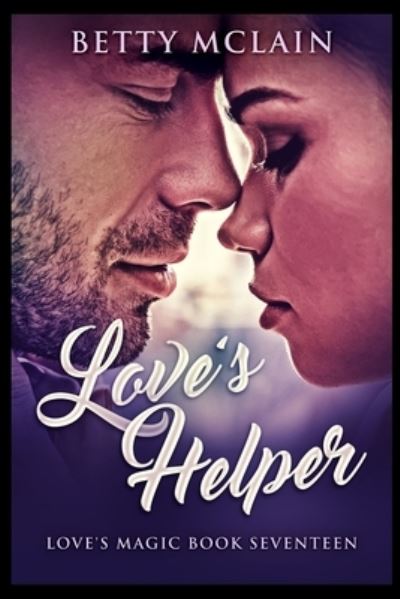 Cover for Betty McLain · Love's Helper (Paperback Book) (2021)