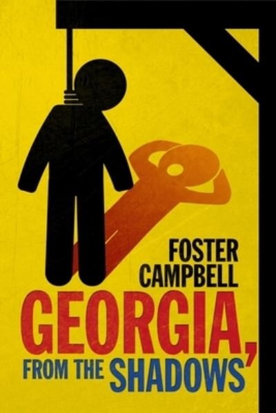Cover for Foster Campbell · Georgia, from the Shadows (Paperback Book) (2021)