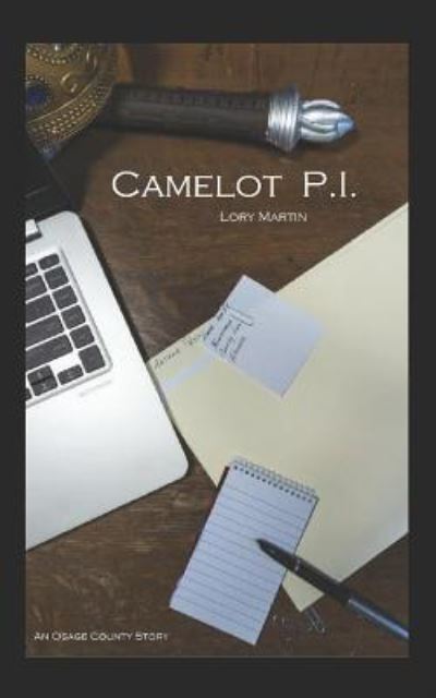 Cover for Lory Martin · Camelot P.I. (Paperback Book) (2018)