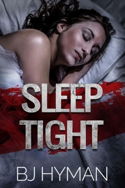 Cover for Bj Hyman · Sleep Tight (Paperback Book) (2018)