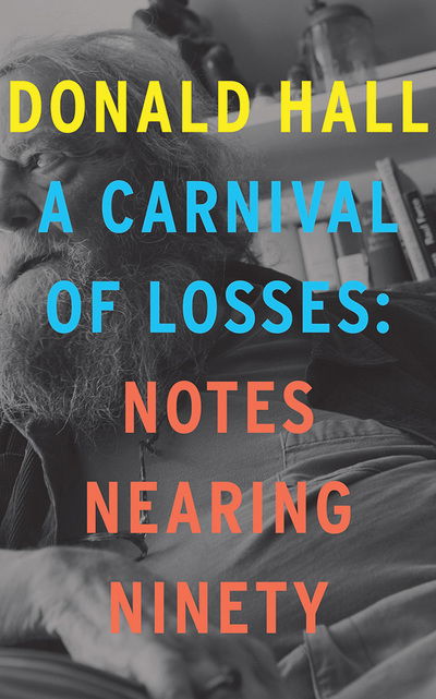 Cover for Donald Hall · Carnival of Losses a (Audiobook (CD)) (2019)