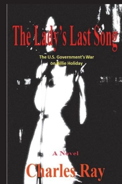Cover for Ray Charles · The Lady's Last Song (Paperback Bog) (2018)
