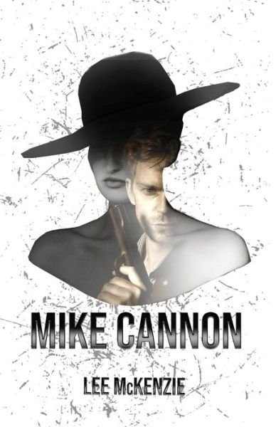 Cover for Lee Mckenzie · Mike Cannon (Pocketbok) (2021)