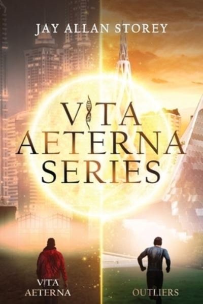 Cover for Jay Allan Storey · Vita Aeterna / Outliers (Book) (2022)