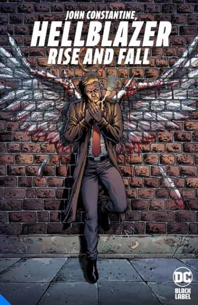 Cover for Tom Taylor · Hellblazer: Rise and Fall (Hardcover Book) (2021)
