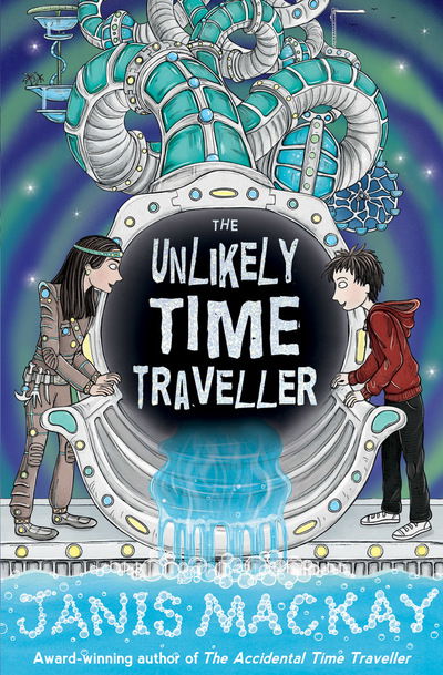 Cover for Janis Mackay · The Unlikely Time Traveller - Kelpies (Paperback Book) (2016)