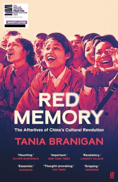 Cover for Tania Branigan · Red Memory: The Afterlives of China's Cultural Revolution (Paperback Book) [Main edition] (2024)