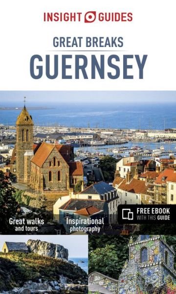 Cover for APA Publications · Insight Guides: Guernsey Great Breaks (Heftet bok) (2017)