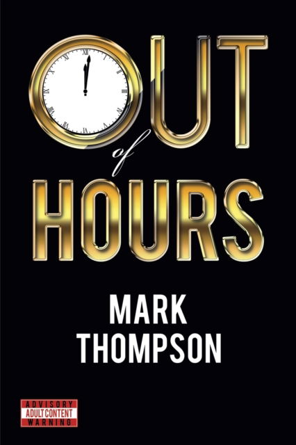 Cover for Mark Thompson · Out of Hours (Pocketbok) (2022)