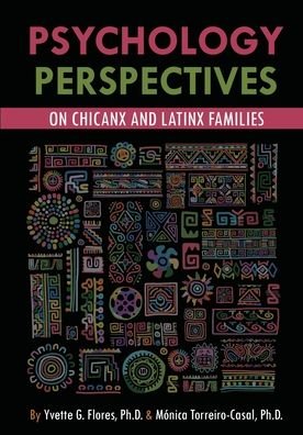 Cover for Yvette G Flores · Psychological Perspectives on Chicanx and Latinx Families (Taschenbuch) (2020)