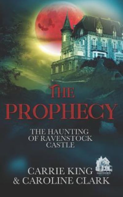 Cover for Caroline Clark · The Prophecy (Paperback Book) (2019)