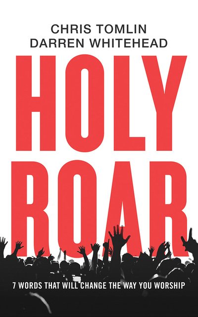 Cover for Chris Tomlin · Holy Roar (CD) (2019)