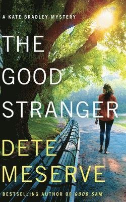 Cover for Dete Meserve · The Good Stranger (CD) (2020)