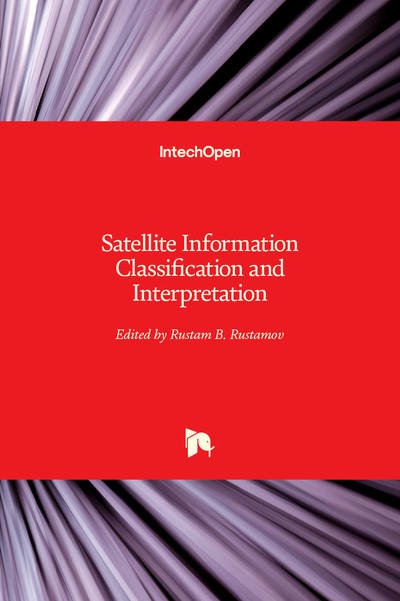 Cover for Rustam B. Rustamov · Satellite Information Classification and Interpretation (Hardcover bog) (2019)