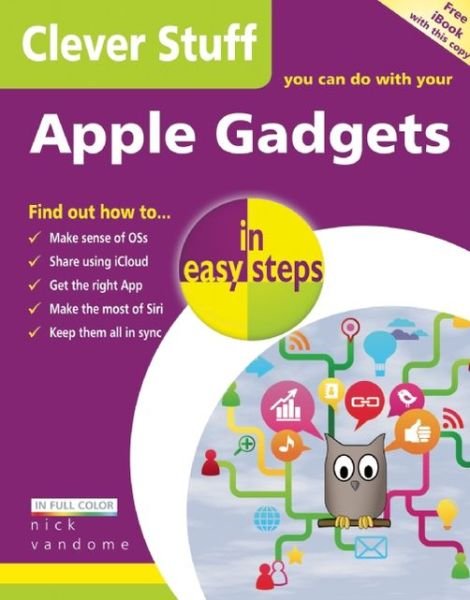 Cover for Nick Vandome · Clever Stuff You Can Do with Your Apple Gadgets in Easy Steps (Paperback Book) (2012)