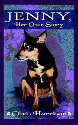 Jenny, Her Own Story - Chris Harrison - Books - New Generation Publishing - 9781844013661 - November 8, 2004