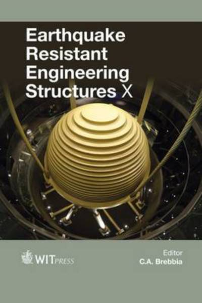 Cover for C. A. Brebbia · Earthquake Resistant Engineering Structures X (Hardcover Book) (2015)