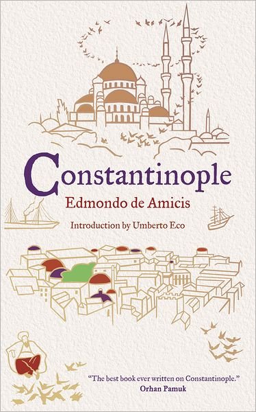 Cover for Edmondo de Amicis · Constantinople (Paperback Book) (2013)