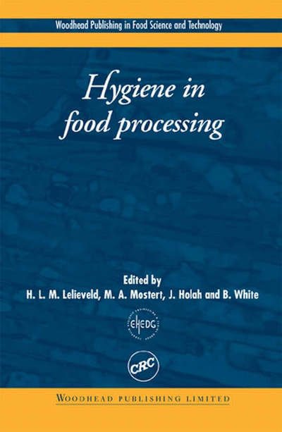 Cover for H L M Lelieveld · Hygiene in Food Processing: Principles and Practice (Hardcover Book) (2003)