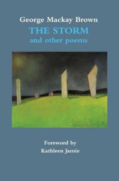 Cover for George Mackay Brown · The Storm: And Other Poems (Paperback Book) (2017)