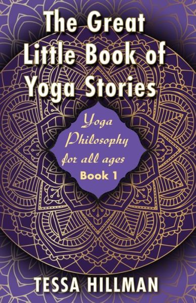 Cover for Tessa Hillman · The Great Little Book of Yoga Stories (Paperback Book) (2019)