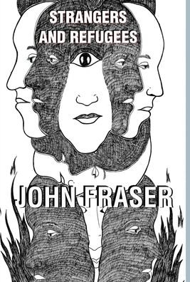 Cover for John Fraser · Strangers and Refugees (Gebundenes Buch) (2020)