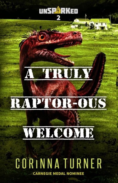 Cover for Corinna Turner · A Truly Raptor-ous Welcome - Unsparked (Taschenbuch) (2019)