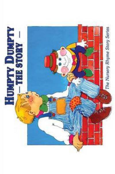 Cover for Cecilia Egan · Humpty Dumpty: the Story (Updated) (Paperback Bog) (2015)