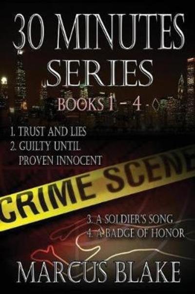 Cover for Marcus Blake · 30 Minutes Series: Volume 1 (Books 1-4) (Paperback Book) (2018)