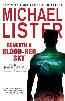 Cover for Michael Lister · Beneath a Blood-Red Sky (Pocketbok) (2020)
