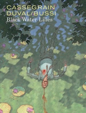 Cover for Frederic Duval · Black Water Lilies (Inbunden Bok) (2022)