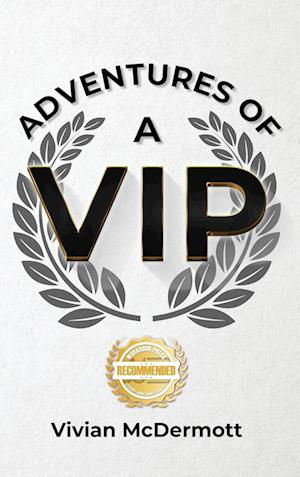 Cover for Vivian McDermott · Adventures of a VIP (Bok) (2022)