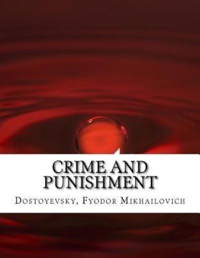 Cover for Fyodor Dostoyevsky · Crime and Punishment (Paperback Book) (2017)