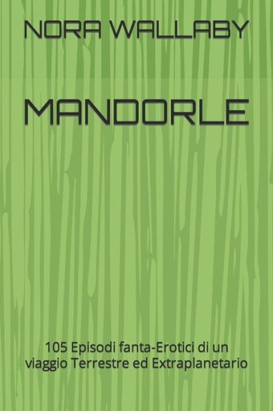 Cover for Wallaby Nora Beer Wallaby · Mandorle (Paperback Book) (2018)